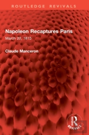 Napoleon Recaptures Paris