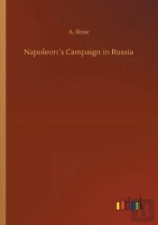Napoleon S Campaign In Russia