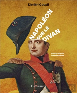 Bertrand.pt - Napoléon Sur Le Divan ; Comme Vous Ne L'Avez Jamais Vu
