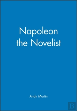 Bertrand.pt - Napoleon The Novelist