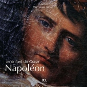 Napoleon Un Enfant De Corse