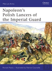 Napoleonâ€™S Polish Lancers Of The Imperial Guard