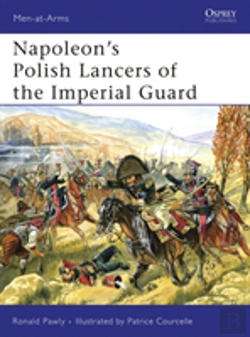 Bertrand.pt - Napoleonâ€™S Polish Lancers Of The Imperial Guard
