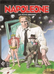Napoleone Tome 10 : Petits Bandits