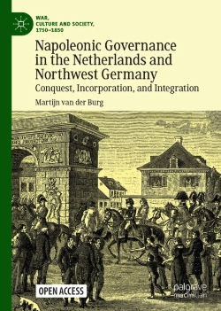 Bertrand.pt - Napoleonic Governance In The Netherlands And Northwest Germany