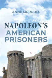 Napoleon'S American Prisoners