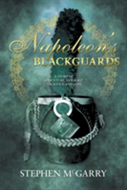Bertrand.pt - Napoleon'S Blackguards