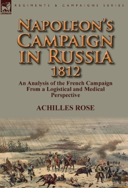 Bertrand.pt - Napoleon'S Campaign In Russia 1812