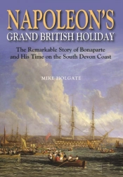 Napoleon'S Grand British Holiday