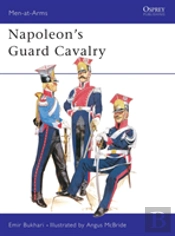 Napoleon'S Guard Cavalry
