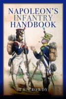 Napoleon'S Infantry Handbook