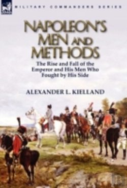 Bertrand.pt - Napoleon'S Men And Methods