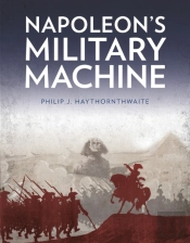 Napoleon'S Military Machine