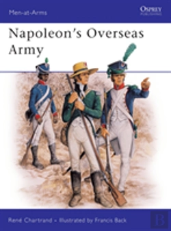 Bertrand.pt - Napoleon'S Overseas Army