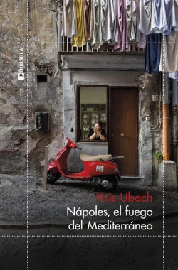 Bertrand.pt - Nápoles, El Fuego Del Mediterráneo