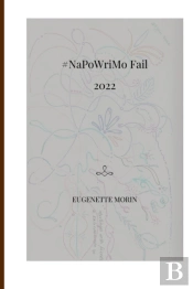 #Napowrimo Fail 2022