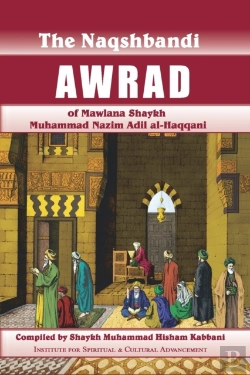 Bertrand.pt - Naqshbandi Awrad Of Mawlana Shaykh Muhammad Nazim Adil Al-Haqqani