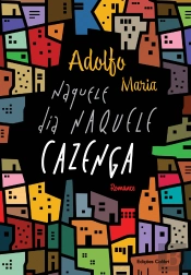 Naquele Dia Naquele CAZENGA