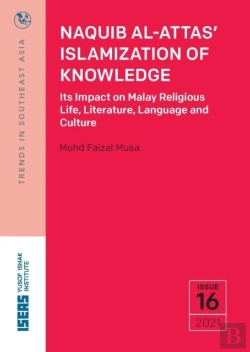 Bertrand.pt - Naquib Al-Attas' Islamization Of Knowledge