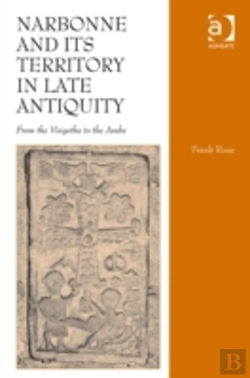 Bertrand.pt - Narbonne And Its Territory In Late Antiquity