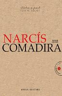 Narcis Comadira, Teatre (1989-2019)