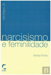 Narcisismo e Feminilidade