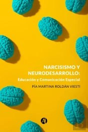 Narcisismo Y Neurodesarrollo