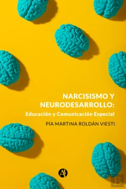 Bertrand.pt - Narcisismo Y Neurodesarrollo