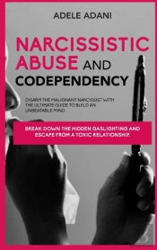 Narcisissistic Abuse And Codependency