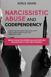 Narcisissistic Abuse And Codependency