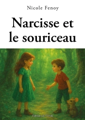 Narcisse Et Le Souriceau