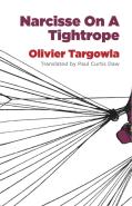 Narcisse On A Tightrope