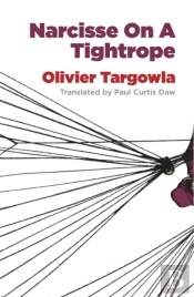 Narcisse On A Tightrope