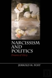 Narcissism And Politics