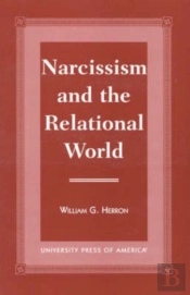 Narcissism And The Relational World
