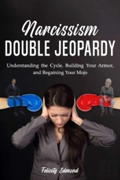Narcissism Double Jeopardy