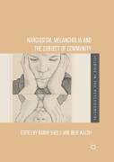 Narcissism, Melancholia And The Subject Of Community