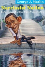 Narcissist Nation Â€“ Reflections Of A Blueâ€“State Conservative