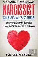 Narcissist Survival Guide