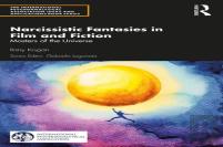 Narcissistic Fantasies In Film And Fiction
