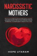 Narcissistic Mothers