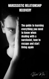 Narcissistic Relationship Recovery: The