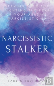 Narcissistic Stalker