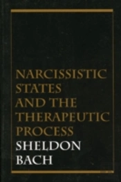 Narcissistic States And The Therapeutic Process