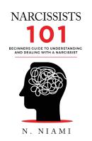 Narcissists 101 - Beginners Guide To Understanding And Dealing With A Narcissist
