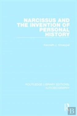 Bertrand.pt - Narcissus And The Invention Of Personal History