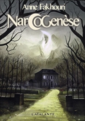 Narcogénèse