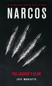 Narcos: The Jaguar'S Claw