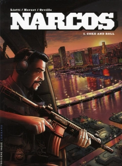 Bertrand.pt - Narcos Tome 1 ; Coke And Roll