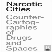 Narcotic Cities